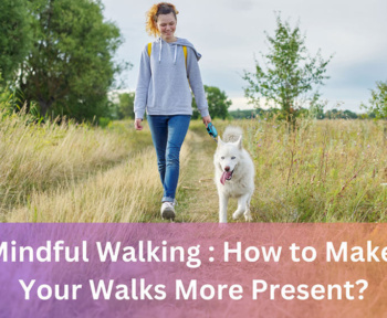 Mindful Walking